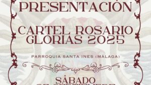 PRESENTACIÓN CARTEL ROSARIO GLORIAS 2025